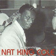 Cole, Nat King: The Legendary Nat King Cole