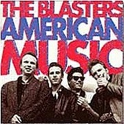 American Music - The Blasters