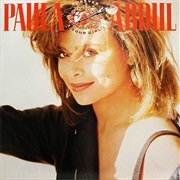 Forever Your Girl - Paula Abdul
