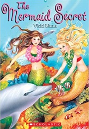 The Mermaid Secret (Vicki Blume)