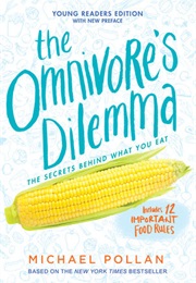 The Omnivore's Dilemma Book (Michael Pollan)