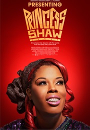 Presenting Princess Shaw (2016)