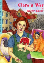Clara's War (Kathy Kacer)