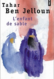 L'enfant De Sable (Tahar Ben Jelloun)