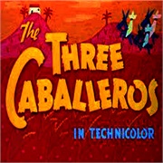 The Three Caballeros (Main Title)