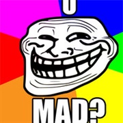 U Mad?