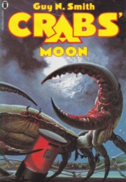 Crabs&#39; Moon (Guy N. Smith)
