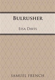 Bulrusher (Eisa Davis)