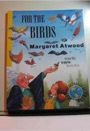 For the Birds