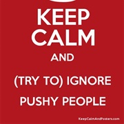 Pushy People