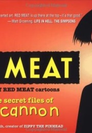 Red Meat: A Collection of Red Meat Cartoons From the Secret Files of Max Cannon C (Max Cannon)