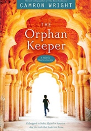 The Orphan Keeper (Camron Wright)