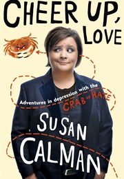 Cheer Up Love (Susan Calman)