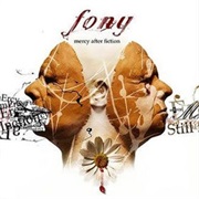 Fony – Mercy After Fiction