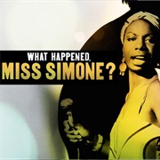 What Happened, Miss Simone?
