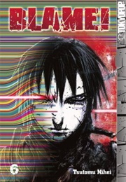 Blame!, Vol. 6 (Tsutomu Nihei)