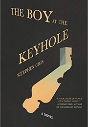 The Boy at the Keyhole (Stephen Giles)