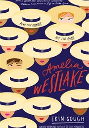 Amelia Westlake (Erin Gough)