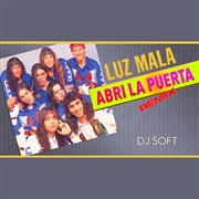 Abrí La Puerta – Luz Mala (1995)