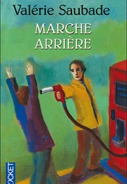 Marche Arrière (Valérie Saubade)
