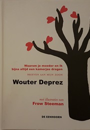 Waarom Je Moeder En Ik Bijna Altijd Een Badjas Dragen (Wouter Deprez)