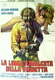 La Lunga Cavalcata Della Vendetta