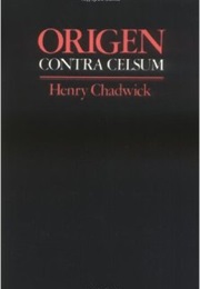 Origen's Contra Celsum (Apocrypha)