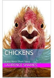Chickens (Laurence Shames)