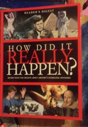 How Did It Really Happen (Reader's Digest)