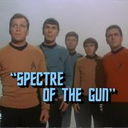 "Spectre of the Gun"