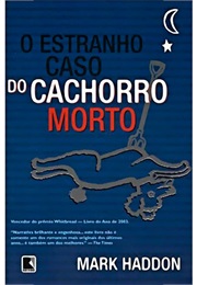 O Estranho Caso Do Cão Morto (Mark Haddon)