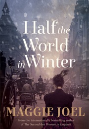 Half the World in Winter (Maggie Joel)