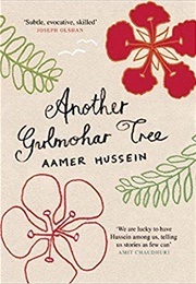 Another Gulmohar Tree (Aamer Hussein)