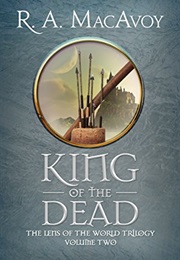 King of the Dead (R.A. Macavoy)