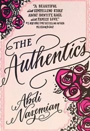 The Authentics (Abdi Nazemian)