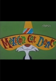 Mexican Cat Dance (1963)