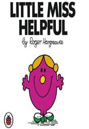 Little Miss Helpful (Roger Hargreaves)