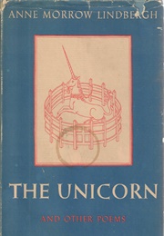 The Unicorn (Anne Morrow Lindbergh)