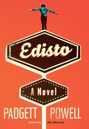 Edisto (Padgett Powell)