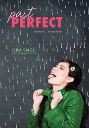 Past Perfect (Leila Sales)