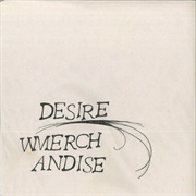 Merchandise - Children of Desire