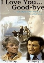 I Love You... Good-Bye (1974)