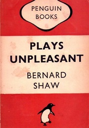 Plays Unpleasant (George Bernard Shaw)