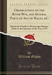 Observations on the River Wye (William Gilpin)