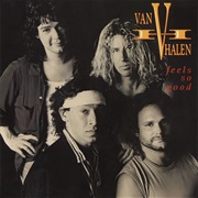 Feels So Good - Van Halen