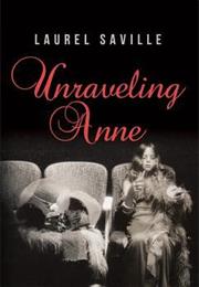 Unraveling Anne