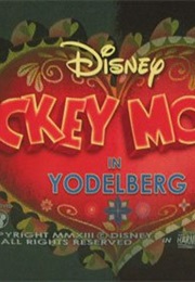 Mickey Mouse: Yodelberg (2013)