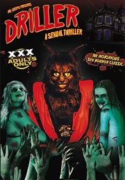 Driller - A Sexual Thriller (1984)