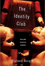 The Identity Club (Richard Burgin)