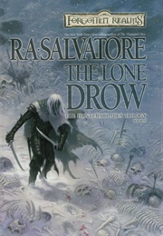 The Lone Drow (R.A. Salvatore)